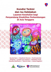 Image of Kondisi Terkini dan Isu Kebijakan Layanan Kesehatan: bagi Anak dengan Disabilitas Perkembangan di Asia Tenggara